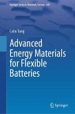 Advanced Energy Materials for Flexible Batteries (eBook, PDF) Advanced Energy Materials for Flexible Batteries (eBook, PDF)