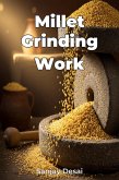 Millet Grinding Work (eBook, ePUB)