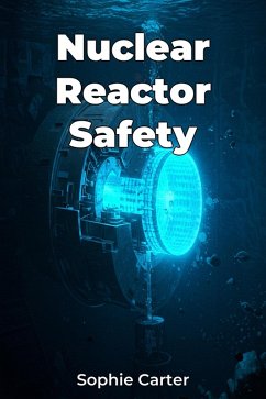 Nuclear Reactor Safety (eBook, ePUB) - Carter, Sophie