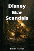 Disney Star Scandals (eBook, ePUB)