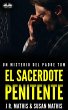El Sacerdote Penitente (eBook, ePUB) - Bild 1
