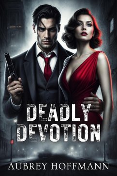Cover Deadly Devotion (eBook, ePUB)