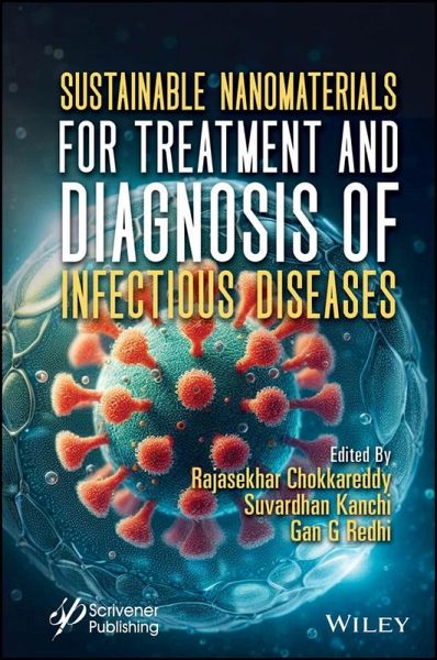Sustainable Nanomaterials for Treatment and Diagnosis of Infectious Diseases (eBook, PDF)