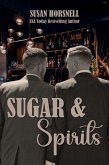 Sugar and Spirits (eBook, ePUB) Sugar and Spirits (eBook, ePUB)