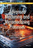 Advanced Machining and Micromachining Processes (eBook, ePUB) Advanced Machining and Micromachining Processes (eBook, ePUB)