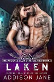 Laken (The Phoenix Club Girl Diaires, #2) (eBook, ePUB) Laken (The Phoenix Club Girl Diaires, #2) (eBook, ePUB)