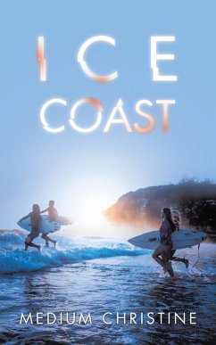 Ice Coast (eBook, ePUB) - Christine, Medium