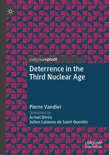 Deterrence in the Third Nuclear Age (eBook, PDF) Deterrence in the Third Nuclear Age (eBook, PDF)