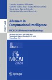 Advances in Computational Intelligence. MICAI 2024 International Workshops (eBook, PDF)