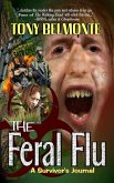 The Feral Flu (eBook, ePUB)