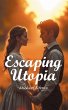 ESCAPING UTOPIA (eBook, ePUB) - Bild 1