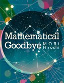 Mathematical Goodbye (eBook, ePUB)