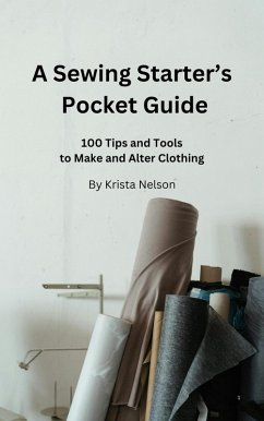 Cover A Sewing Starter's Pocket Guide (eBook, ePUB)