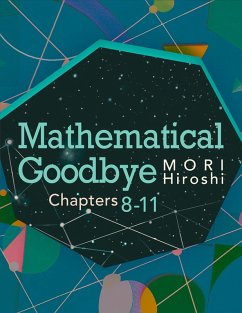 Cover Mathematical Goodbye: Chapters 8-11 (eBook, ePUB)