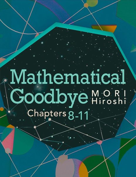 Mathematical Goodbye: Chapters 8-11 (eBook, ePUB) Mathematical Goodbye: Chapters 8-11 (eBook, ePUB)