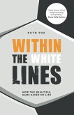 Within the White Lines (eBook, ePUB) Within the White Lines (eBook, ePUB)