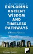 Exploring Ancient Wisdom and Timeless... - Bild 1