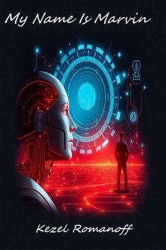 My Name Is Marvin (eBook, ePUB) - Romanoff, Kezel