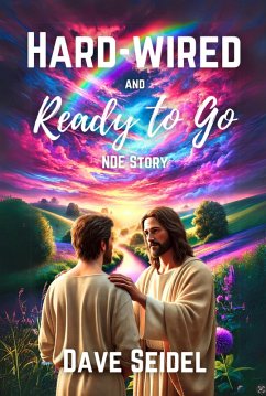 Hardwired and Ready to Go (eBook, ePUB) - Seidel, Dave
