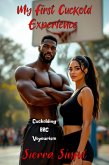 My First Cuckold Experience (eBook, ePUB)