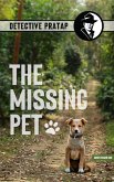 The Missing Pet (eBook, ePUB) The Missing Pet (eBook, ePUB)