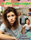 1-800-Massage (eBook, ePUB) 1-800-Massage (eBook, ePUB)
