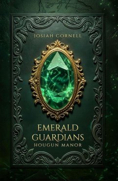 Cover The Emerald Guardians - Hougun Manor (eBook, ePUB)