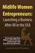 Midlife Women Entrepreneurs: Launching... - Bild 1