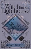 Witch in the Lighthouse (The Witch of Emelle, #1) (eBook, ePUB) Witch in the Lighthouse (The Witch of Emelle, #1) (eBook, ePUB)