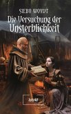 Die Versuchung der Unsterblichkeit (eBook, ePUB)