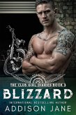 Blizzard (The Club Girl Diaries, #3) (eBook, ePUB) Blizzard (The Club Girl Diaries, #3) (eBook, ePUB)