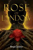 The Rose of Landow (The Chronicles of Kel'Yght, #2) (eBook, ePUB)