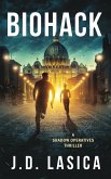 Biohack (Shadow Operatives, #1) (eBook, ePUB) Biohack (Shadow Operatives, #1) (eBook, ePUB)