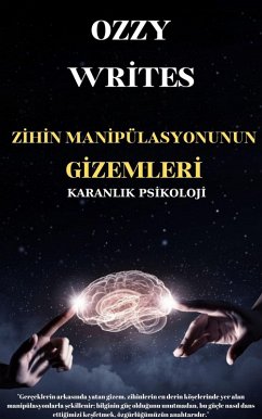 Cover Zihin Manipülasyonunun Gizemleri (eBook, ePUB)