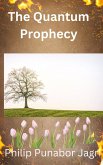 The Quantum Prophecy (eBook, ePUB)