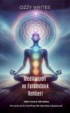 Zihin Gücüyle iyilesme ve farkindallik rehberi (eBook, ePUB) Zihin Gücüyle iyilesme ve farkindallik rehberi (eBook, ePUB)