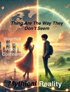 Cover Thing are the way they don't seem: heartfelt love story across continents (eBook, ePUB)