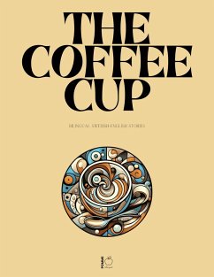 Cover The Coffee Cup: Bilingual Swedish-English Stories (eBook, ePUB)
