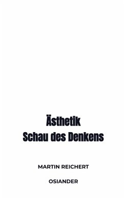 Ästhetik - Martin Reichert