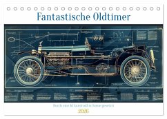 Fantastische Oldtimer (Tischkalender 2026 DIN A5 quer), CALVENDO Monatskalender