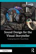 Sound Design for the Visual Storyteller... - Bild 1