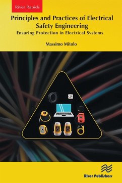 Principles and Practices of Electrical Safety Engineering (eBook, PDF) - Mitolo, Massimo