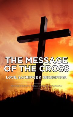 The Message of the Cross (eBook, ePUB) - Joy, Mercy
