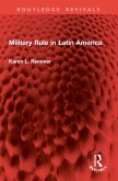 Military Rule in Latin America (eBook, PDF)