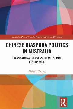 Chinese Diaspora Politics in Australia (eBook, PDF) - Young, Abigail