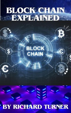 Cover Block Chain Explained (eBook, ePUB)