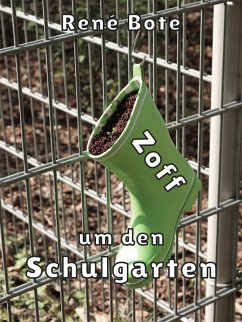 Cover Zoff um den Schulgarten (eBook, ePUB)