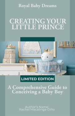 Cover Creating Your Little Prince (eBook, ePUB)