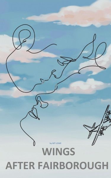 Wings after Fairborough (IT HAPPENED IN 1986..., #1) (eBook, ePUB) Wings after Fairborough (IT HAPPENED IN 1986..., #1) (eBook, ePUB)