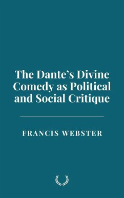 Cover The Dante's Divine Comedy as Political and Social Critique (eBook, ePUB)